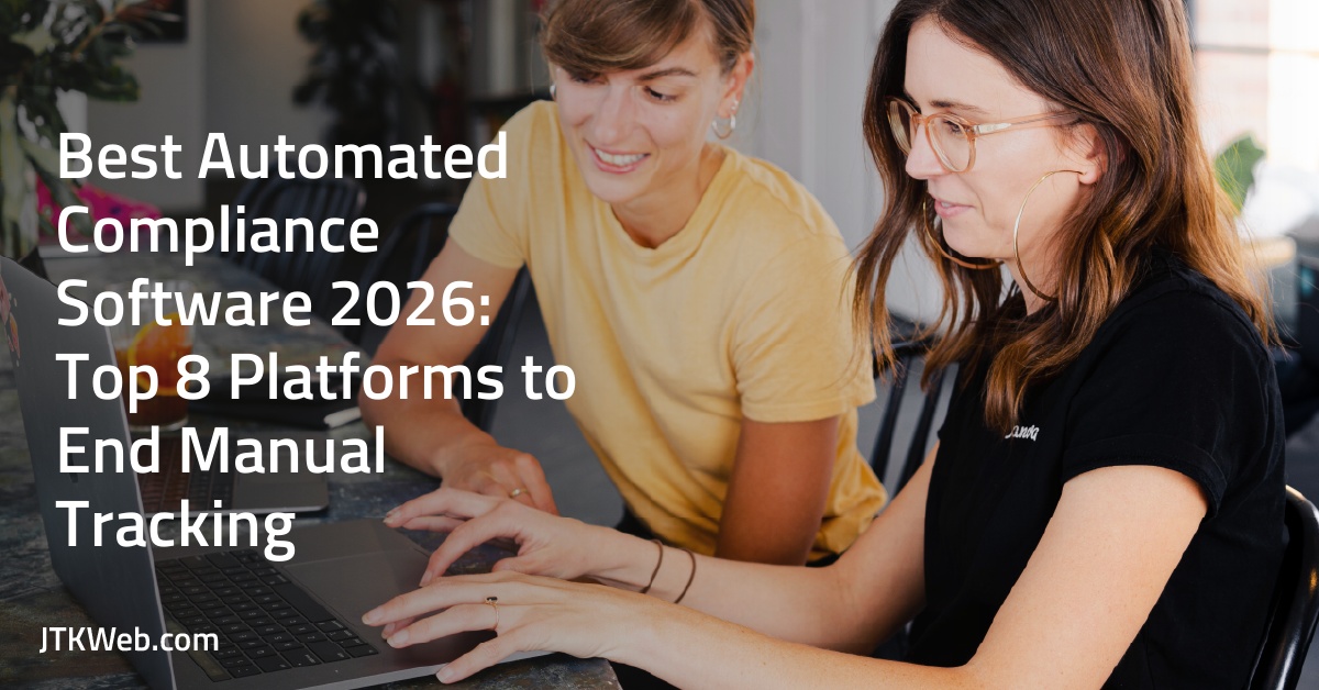 Best Automated Compliance Software 2026: Top 8 Platforms to End Manual Tracking